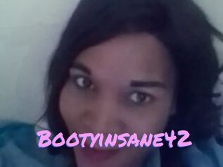 Bootyinsane42
