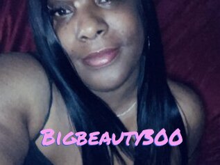 Bigbeauty300
