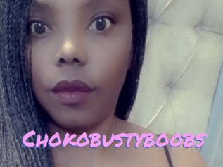 Chokobustyboobs