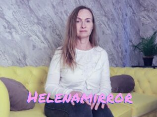 Helenamirror