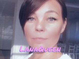 LanaQueen