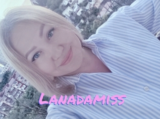 Lanadamiss