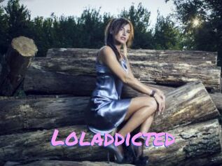 Loladdicted
