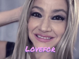 Lovefor