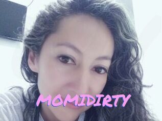 MOMIDIRTY