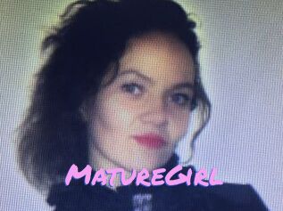 MatureGirl