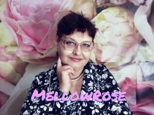 MellowRose