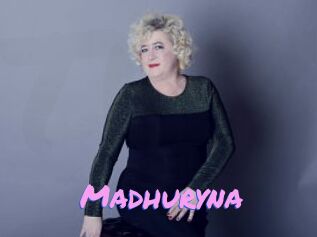 Madhuryna