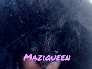 Maziqueen