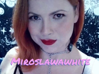 Miroslawawhite