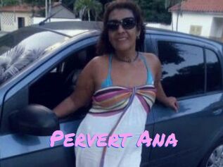 Pervert_Ana