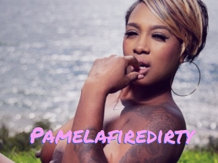 Pamelafiredirty