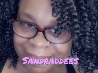 Sandraddees