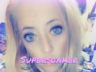 Supersoaker