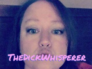 TheDickWhisperer