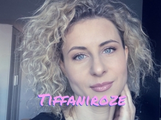 Tiffaniroze
