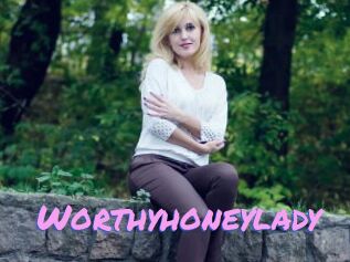 Worthyhoneylady